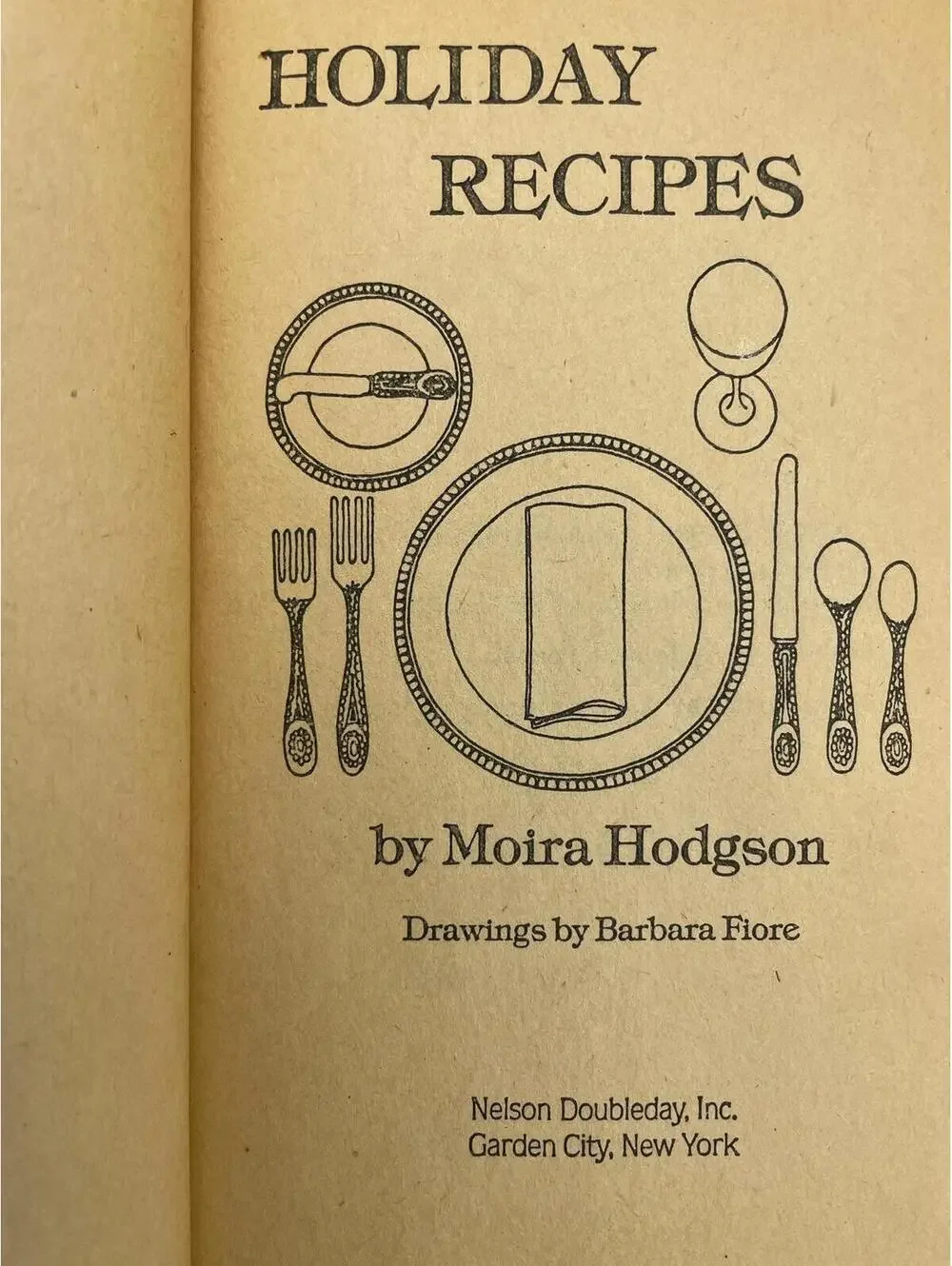 Vintage Holiday Recipes Cookbook by Moira Hodgson (1981)